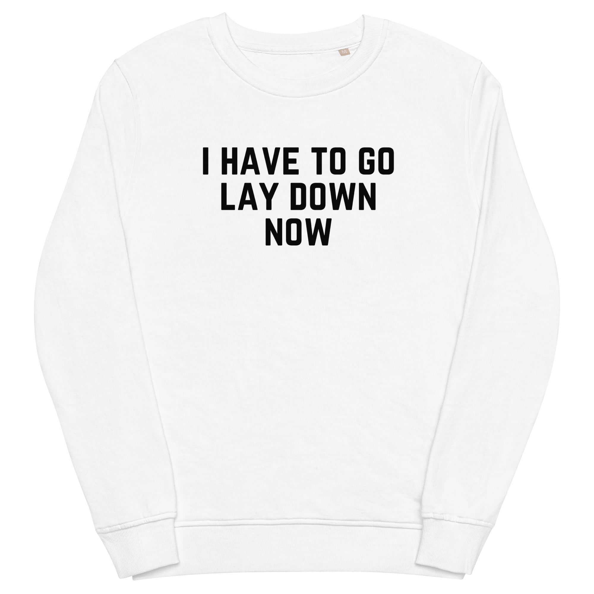 Lay down Unisex organic sweatshirt